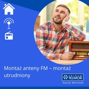 Montaż anteny FM –  montaż utrudniony